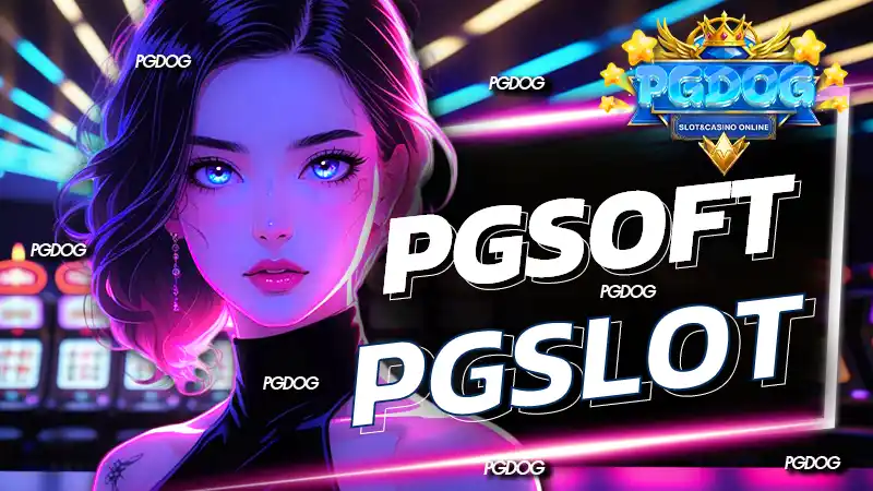 pgsoft pgslot